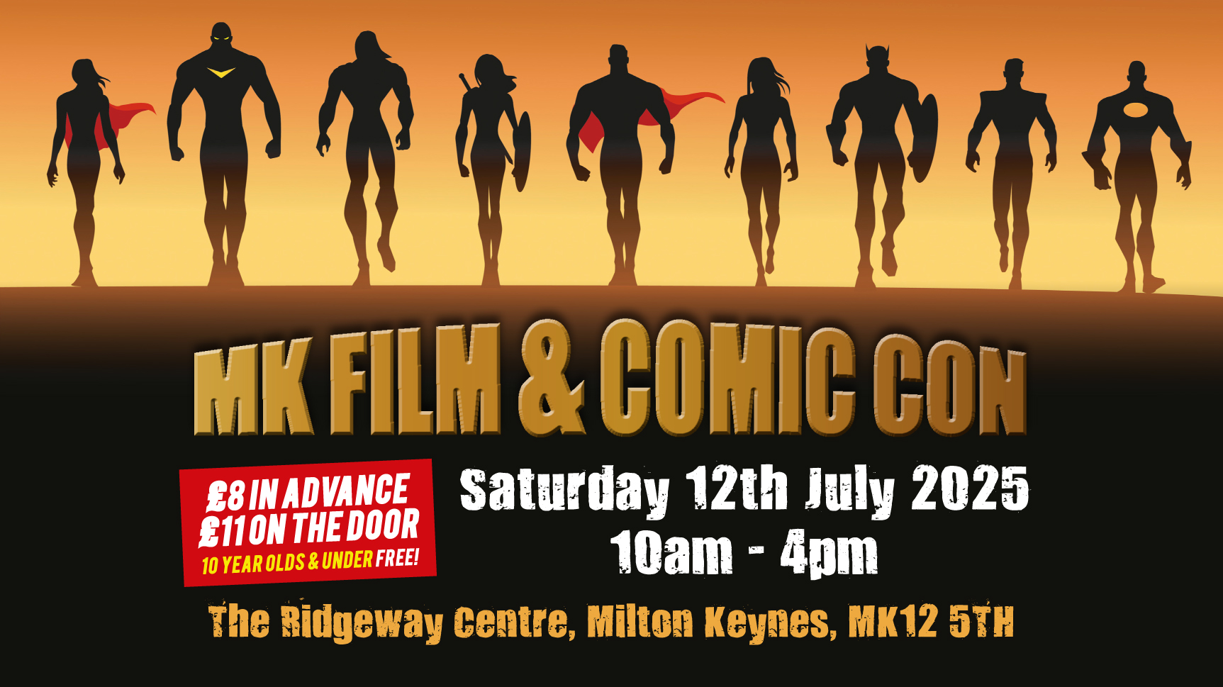 Milton Keynes Film and Comic Con - Saturday 12th July 2025